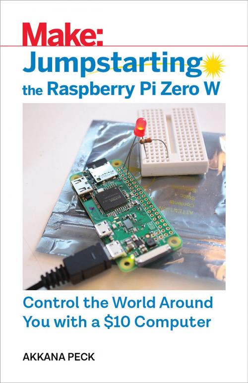 Cover of the book Jumpstarting the Raspberry Pi Zero W by Akkana Peck, Maker Media, Inc