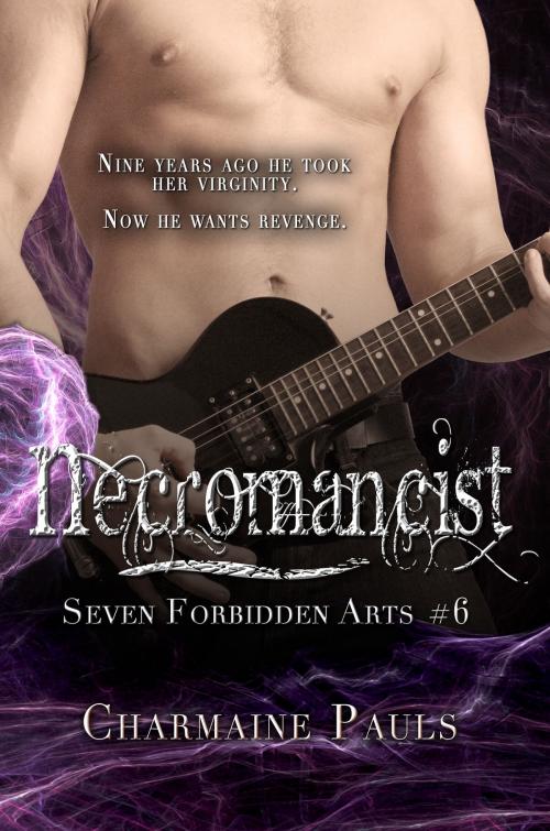 Cover of the book Necromancist by Charmaine Pauls, Melange Books, LLC