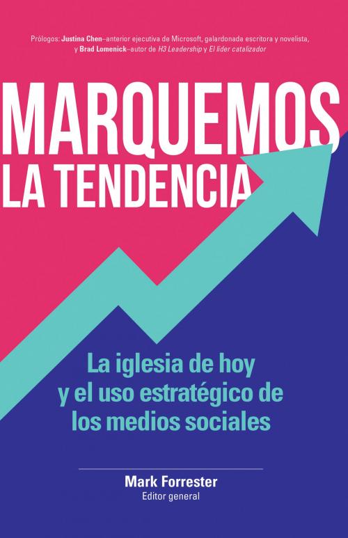 Cover of the book Marquemos la tendencia by , Salubris Resources
