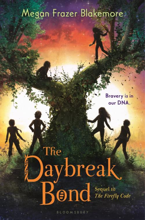 Cover of the book The Daybreak Bond by Megan Frazer Blakemore, Bloomsbury Publishing