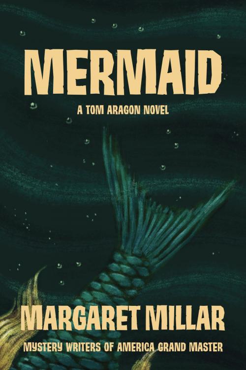Cover of the book Mermaid by Margaret Millar, Soho Press