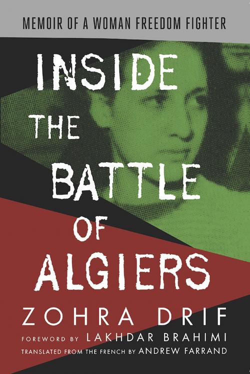 Cover of the book Inside the Battle of Algiers by Zohra Drif, Just World Books
