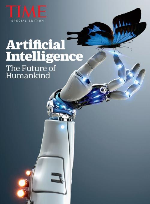 Cover of the book TIME Artificial Intelligence by The Editors of TIME, Liberty Street