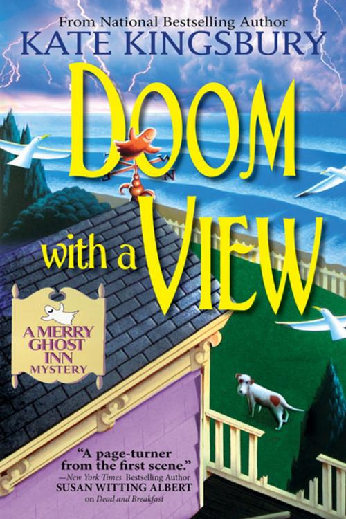 Cover of the book Doom With a View by Kate Kingsbury, Crooked Lane Books