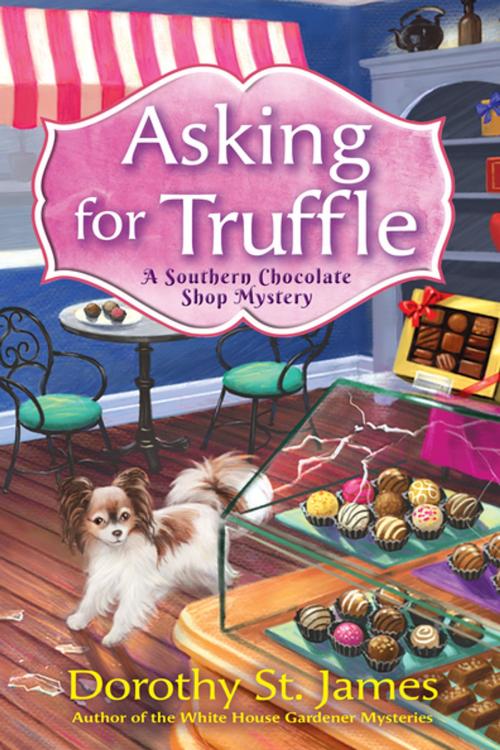Cover of the book Asking for Truffle by Dorothy St. James, Crooked Lane Books