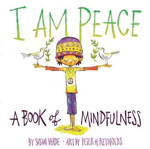 Cover of the book I Am Peace by Susan Verde, ABRAMS