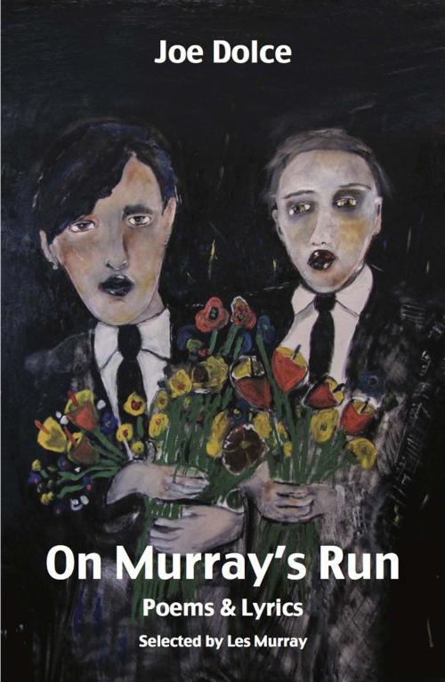 Cover of the book On Murray's Run by Joe Dolce, Ginninderra Press