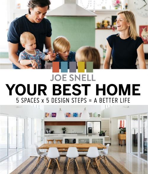 Cover of the book Your Best Home by Joe Snell, Allen & Unwin