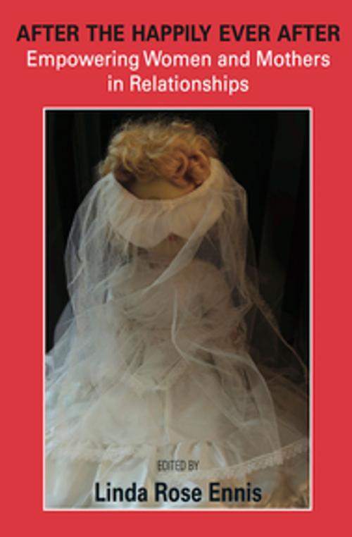 Cover of the book After the Happily Ever After by , Demeter Press