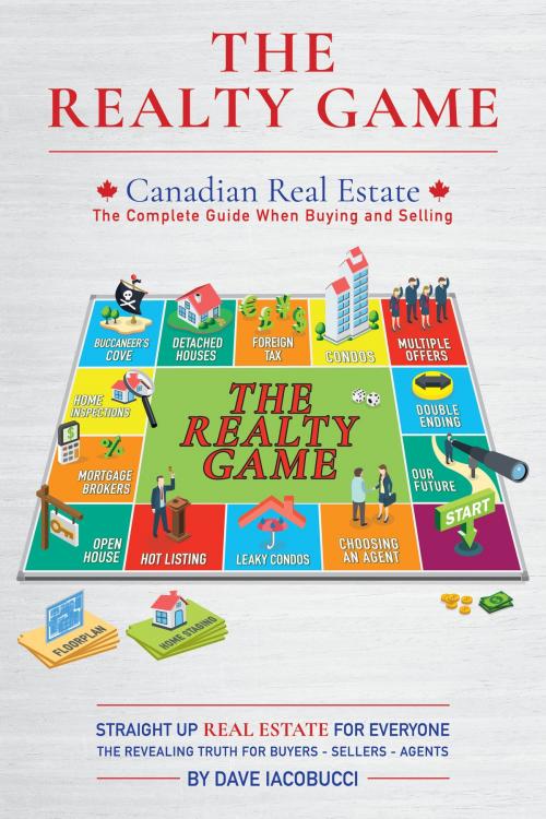 Cover of the book The Realty Game by Dave Iacobucci, Tellwell Talent