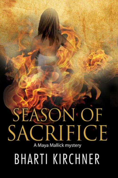 Cover of the book Season of Sacrifice by Bharti Kirchner, Severn House Publishers