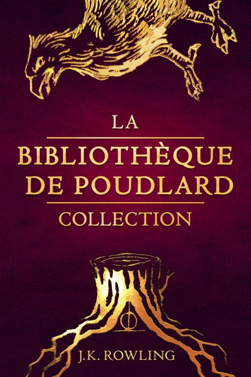 Cover of the book La Bibliothèque de Poudlard Collection by J.K. Rowling, Pottermore Publishing
