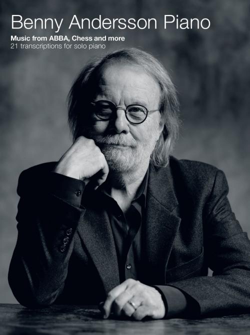 Cover of the book Benny Andersson Piano: Music from ABBA, Chess and more by Wise Publications, Music Sales Limited