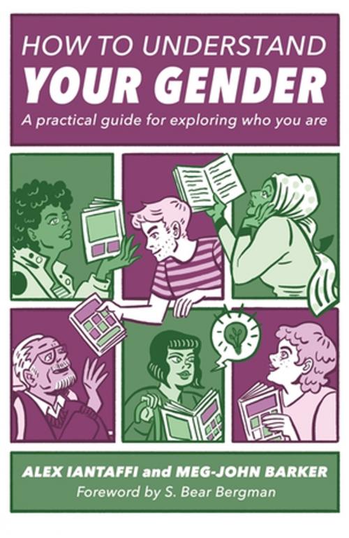 Cover of the book How to Understand Your Gender by Alex Iantaffi, Meg-John Barker, Jessica Kingsley Publishers