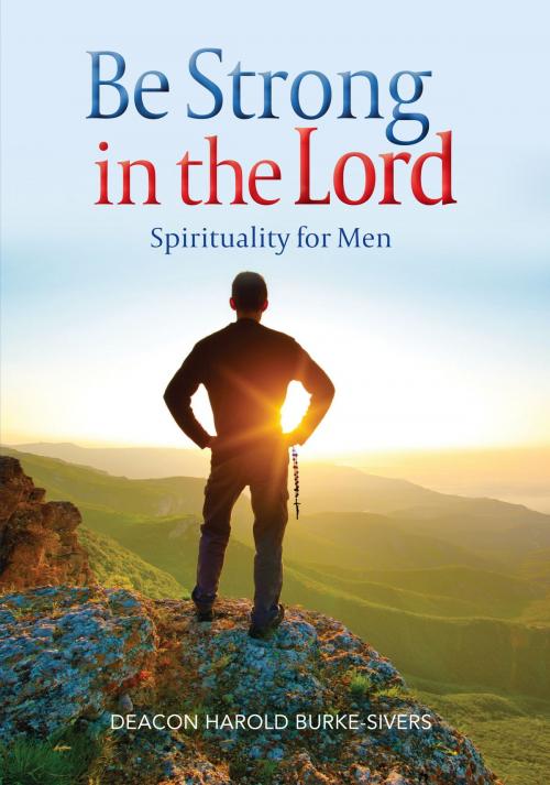 Cover of the book Be Strong in the Lord by Deacon Harold Burke-Sivers, Catholic Truth Society