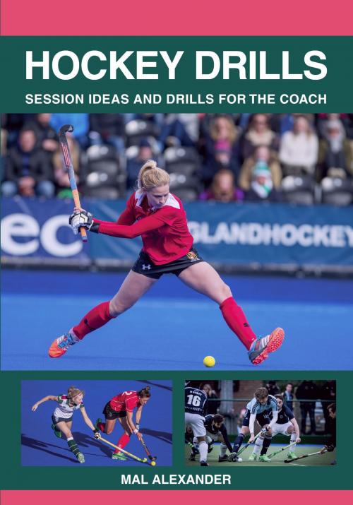 Cover of the book Hockey Drills by Mal Alexander, Crowood