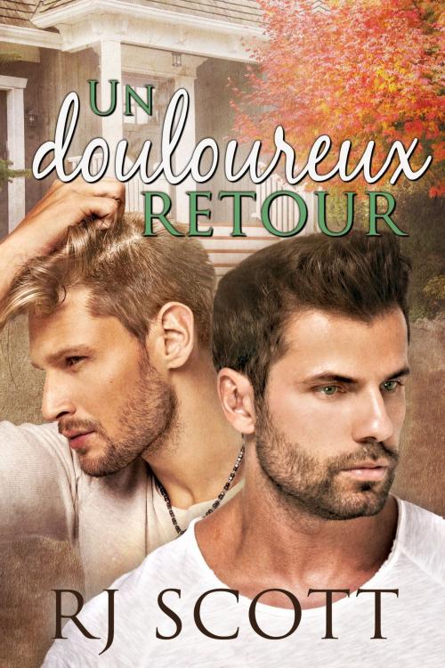 Cover of the book Un douloureux Retour by RJ Scott, Love Lane Books Ltd