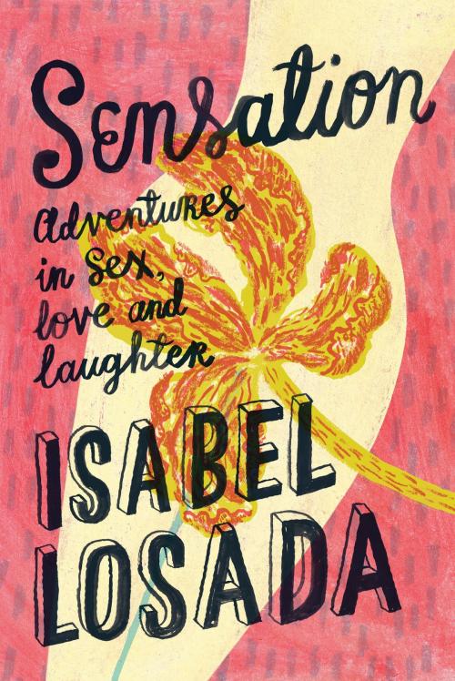 Cover of the book Sensation by Isabel Losada, Watkins Media