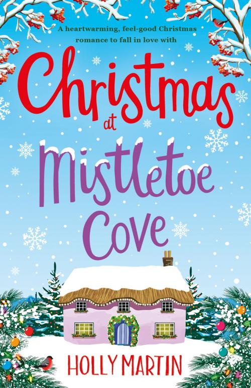 Cover of the book Christmas at Mistletoe Cove by Holly Martin, Bookouture