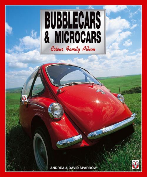 Cover of the book Bubblecars & Microcars Colour Family Album by Andrea & David Sparrow, Veloce Publishing Ltd