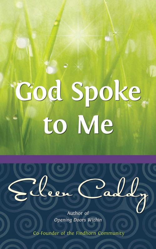 Cover of the book God Spoke to Me by Eileen Caddy, Inner Traditions/Bear & Company