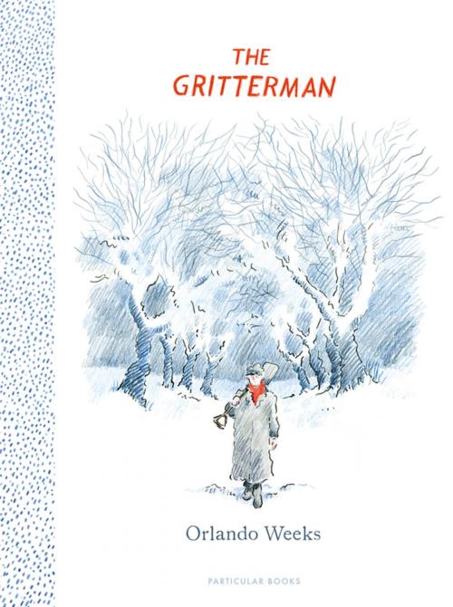 Cover of the book The Gritterman by Orlando Weeks, Penguin Books Ltd