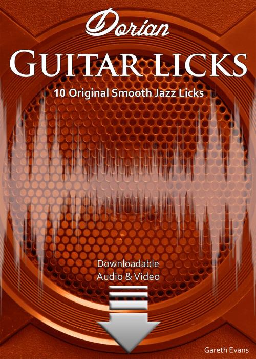 Cover of the book Dorian Guitar Licks by Gareth Evans, Intuition Publications