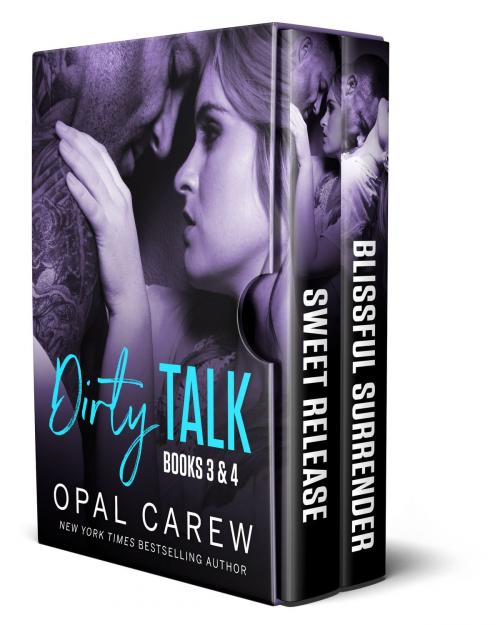 Cover of the book Dirty Talk, Books 3 & 4 by Opal Carew, Opal Carew