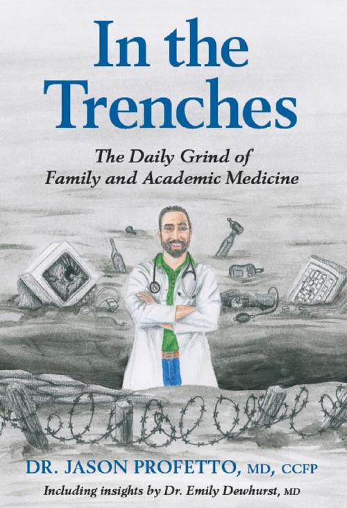 Cover of the book In the Trenches by Emily Dewhurst, Jason Profetto, I C Publishing