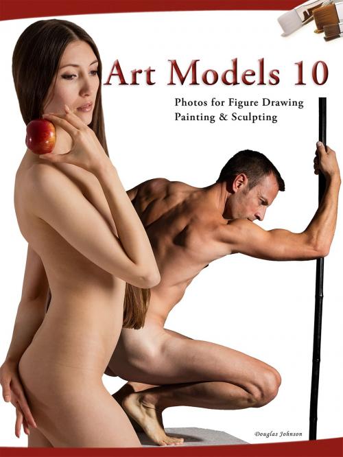 Cover of the book Art Models 10 by Douglas Johnson, Live Model Books