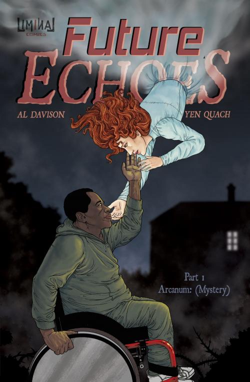 Cover of the book Future Echoes part 1: Arcanum: (Mystery) by Al Davison, Yen Quach, Brain Mill Press LLC