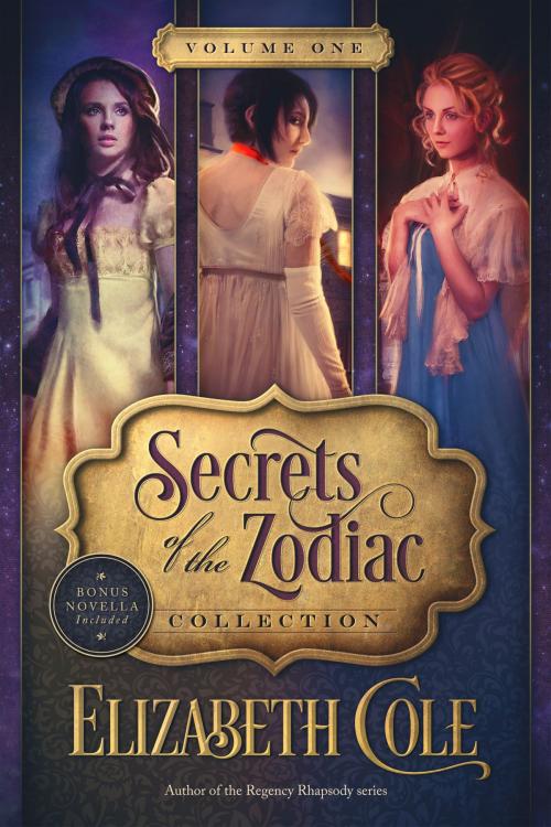 Cover of the book Secrets of the Zodiac Collection by Elizabeth Cole, SkySpark Books