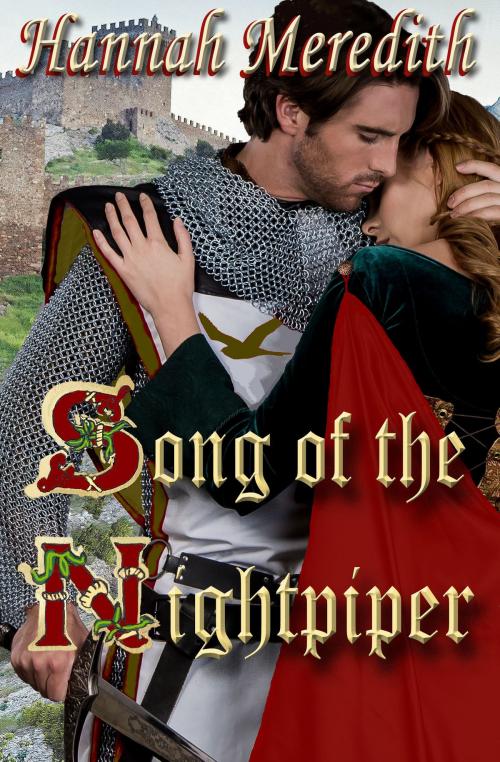 Cover of the book Song of the Nightpiper by Hannah Meredith, Hannah Meredith