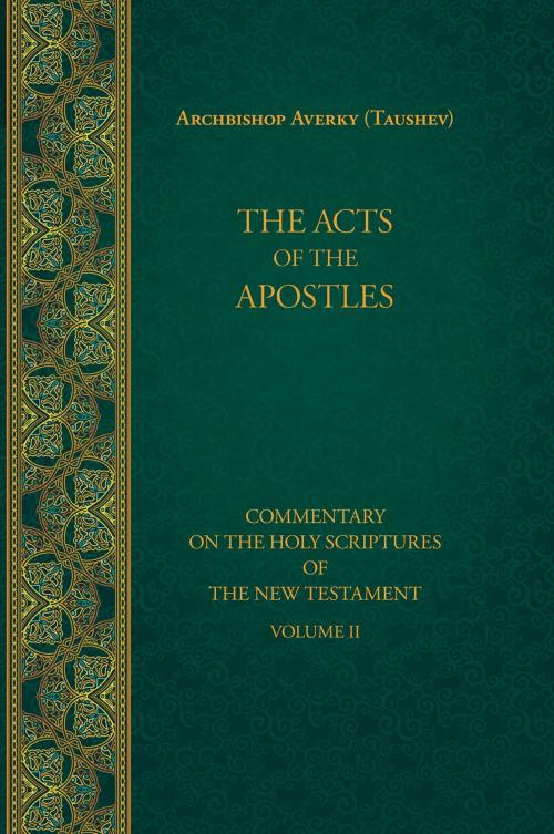 Cover of the book Acts of the Apostles by Averky Taushev, Holy Trinity Publications
