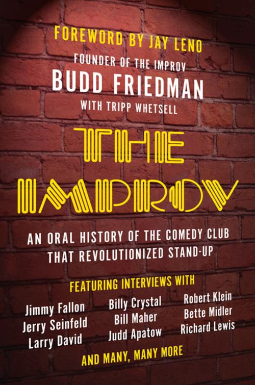 Cover of the book The Improv by Budd Friedman, BenBella Books, Inc.