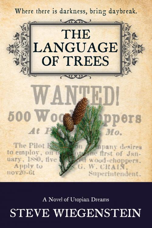 Cover of the book The Language of Trees by Steve Wiegenstein, Amphorae Publishing Group, LLC