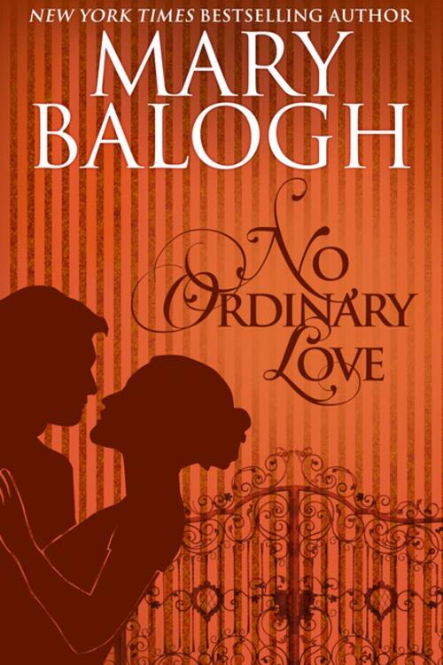 Cover of the book No Ordinary Love by Mary Balogh, Class Ebook Editions Ltd.
