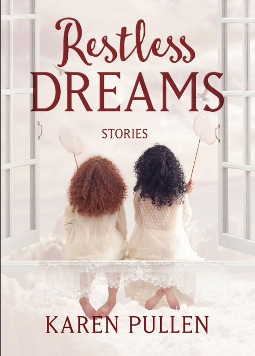 Cover of the book Restless Dreams by Karen Pullen, Bedazzled Ink Publishing
