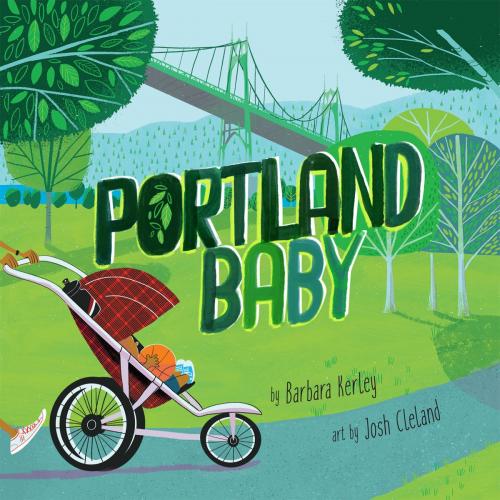 Cover of the book Portland Baby by Barbara Kerley, duopress