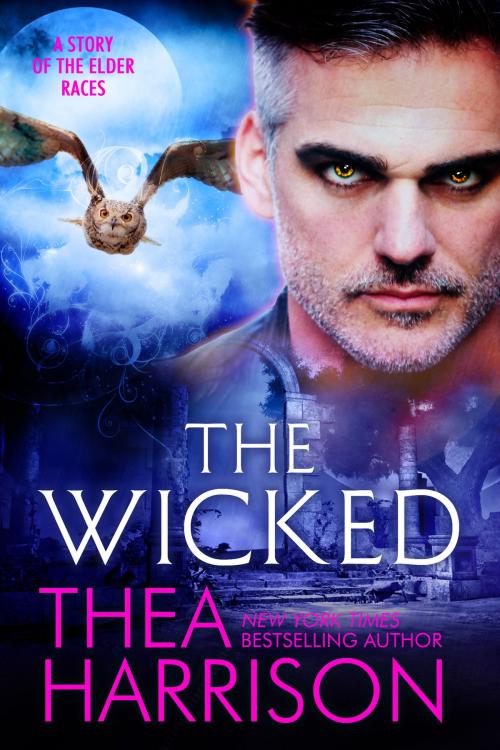 Cover of the book The Wicked by Thea Harrison, Teddy Harrison LLC