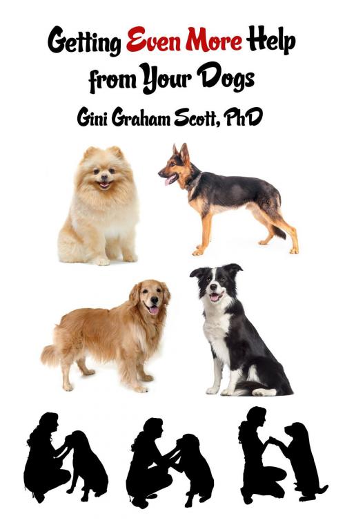 Cover of the book Getting Help from Your Dogs by Gini Graham Scott, Changemakers Publishing