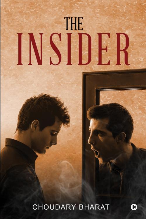 Cover of the book The Insider by Choudary Bharat, Notion Press