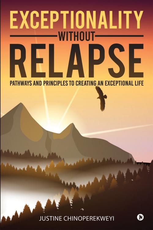 Cover of the book Exceptionality Without Relapse by Justine Chinoperekweyi, Notion Press