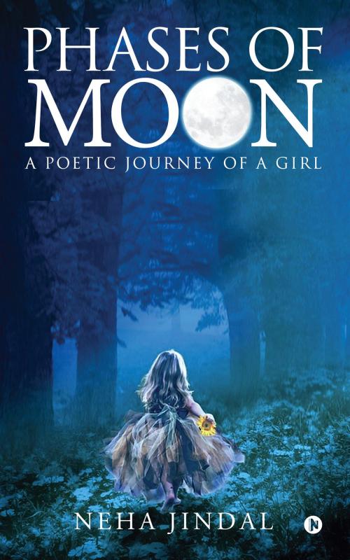 Cover of the book Phases of Moon by Neha Jindal, Notion Press