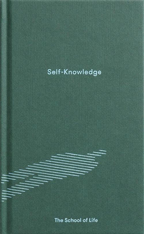 Cover of the book Self-Knowledge by The School of Life, The School of Life Press