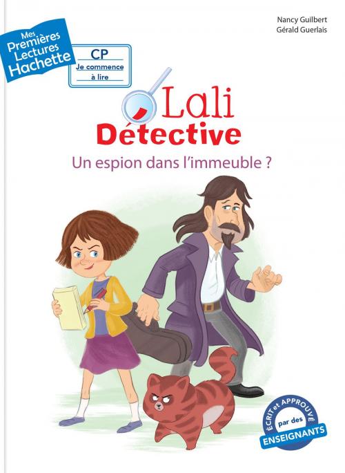 Cover of the book Premières lectures CP2 Lali détective - Un espion dans l'immeuble ? by Nancy Guilbert, Hachette Enfants