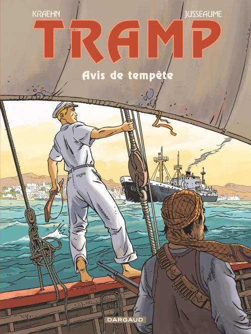 Cover of the book Tramp - Tome 11 - Avis de tempête by Kraehn (Jean-Charles), Patrick Jusseaume, Dargaud