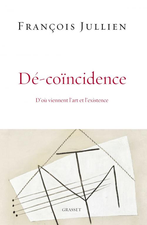 Cover of the book Dé-coïncidence by François Jullien, Grasset