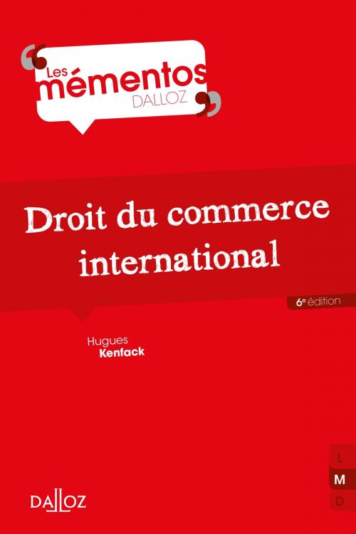 Cover of the book Droit du commerce international by Hugues Kenfack, Dalloz