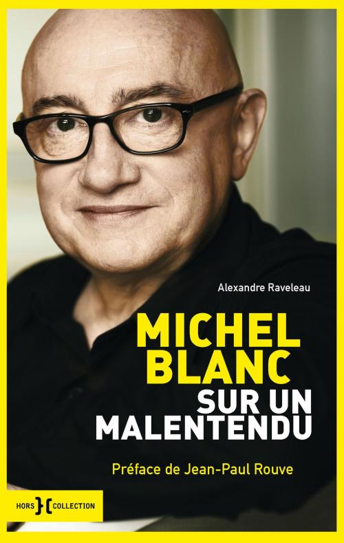Cover of the book Michel Blanc by Alexandre RAVELEAU, edi8
